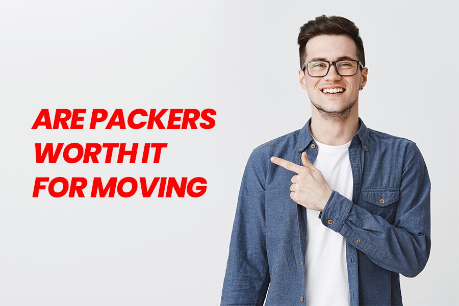 Are Packers Worth It for Moving